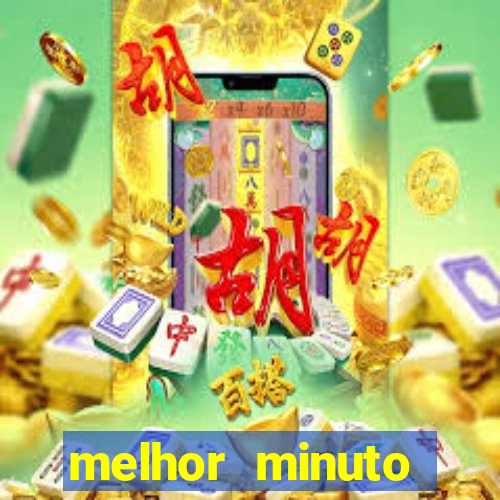 melhor minuto fortune ox