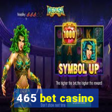 465 bet casino