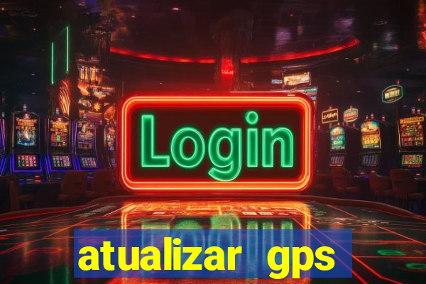 atualizar gps napoli 7968