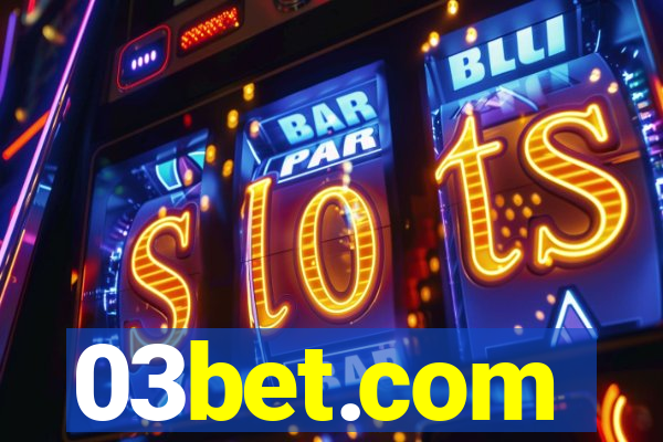 03bet.com