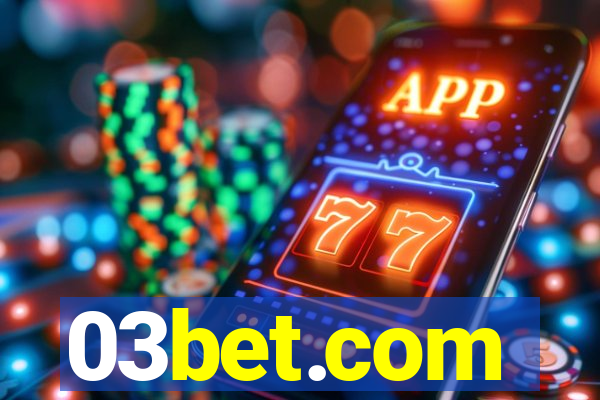 03bet.com