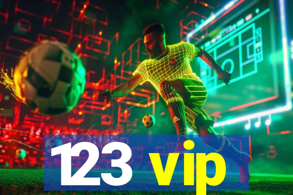 123 vip