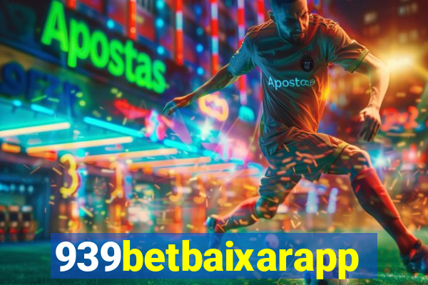 939betbaixarapp