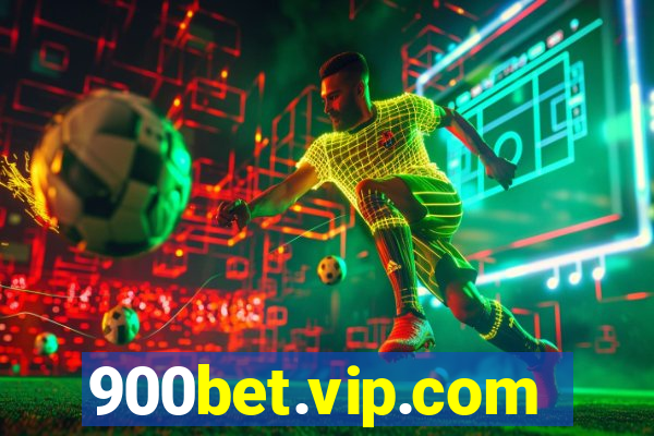 900bet.vip.com