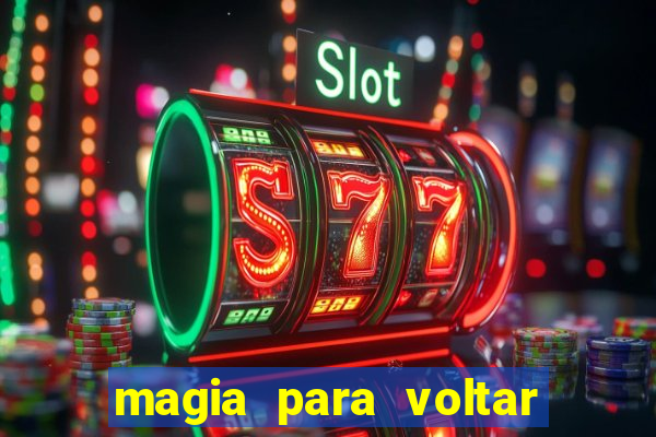 magia para voltar no tempo