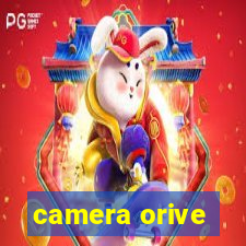 camera orive