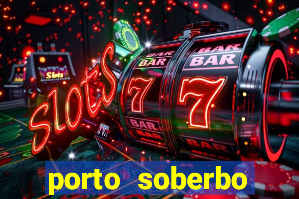 porto soberbo argentina compras