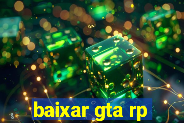 baixar gta rp