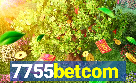 7755betcom