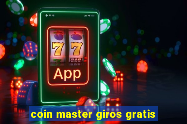 coin master giros gratis