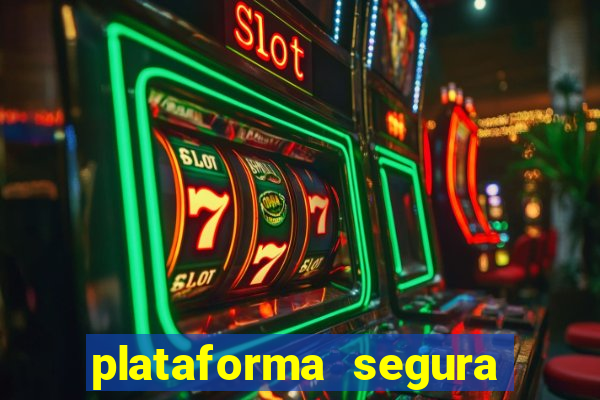 plataforma segura para ganhar dinheiro