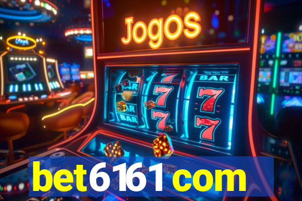 bet6161 com