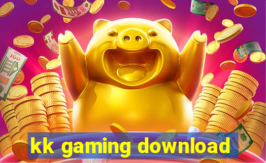 kk gaming download