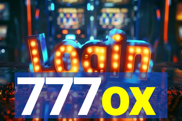 777ox