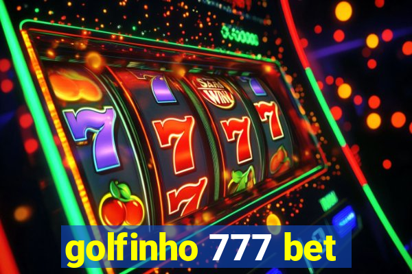 golfinho 777 bet