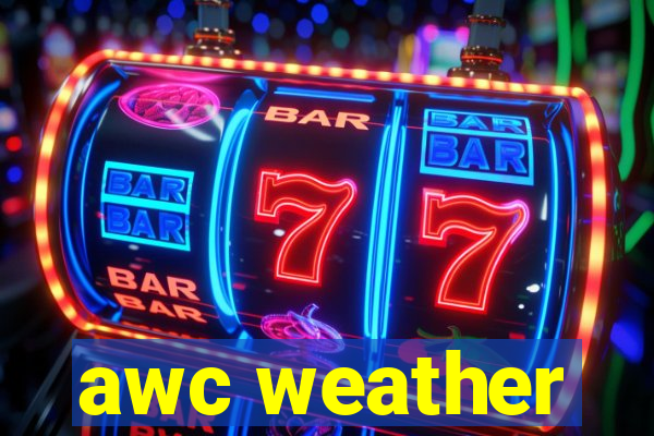 awc weather