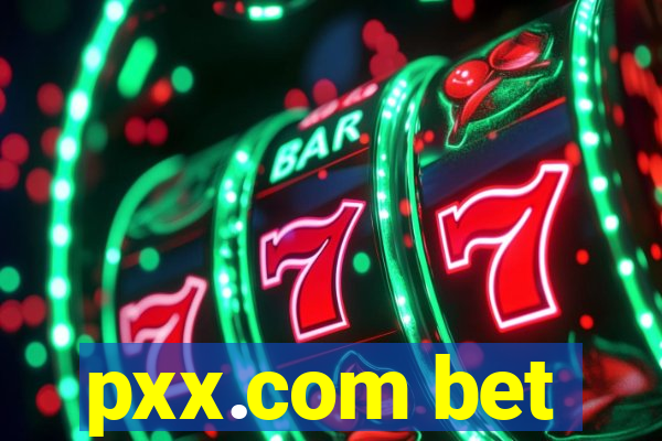 pxx.com bet