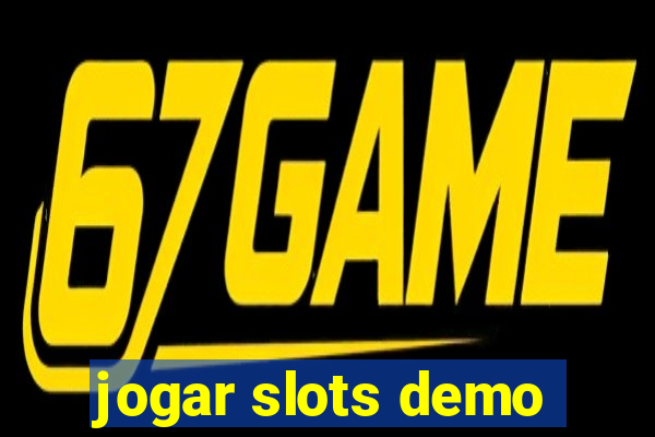 jogar slots demo