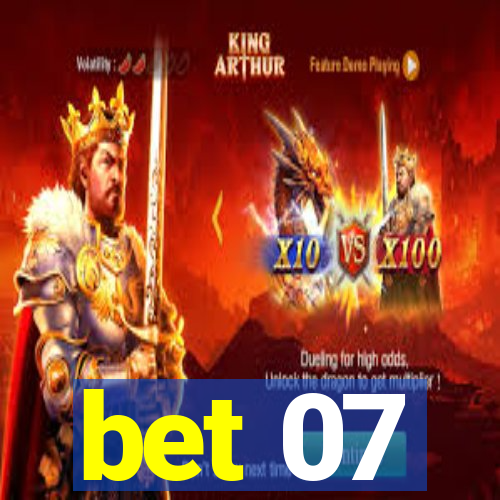 bet 07