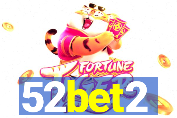 52bet2