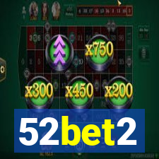 52bet2