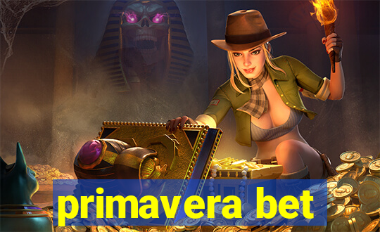 primavera bet