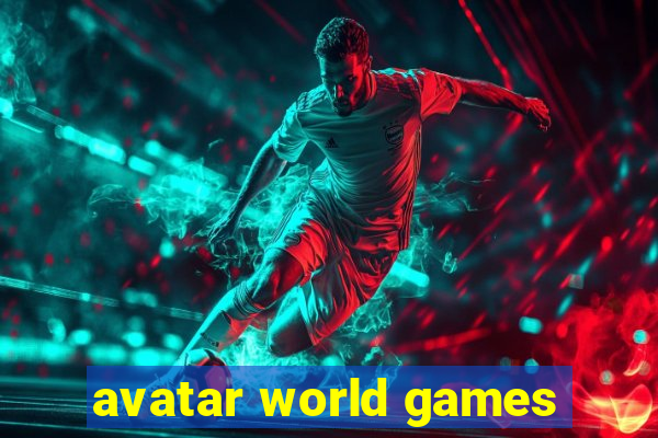 avatar world games