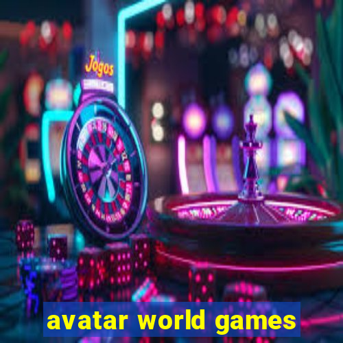 avatar world games