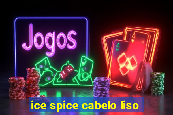 ice spice cabelo liso