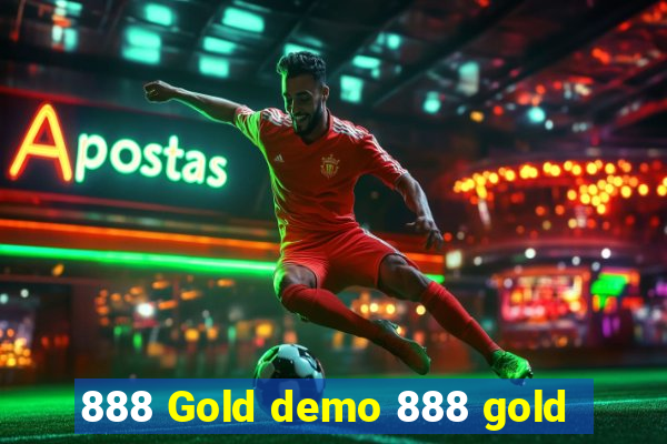 888 Gold demo 888 gold