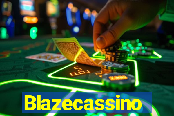 Blazecassino