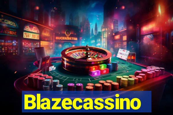 Blazecassino