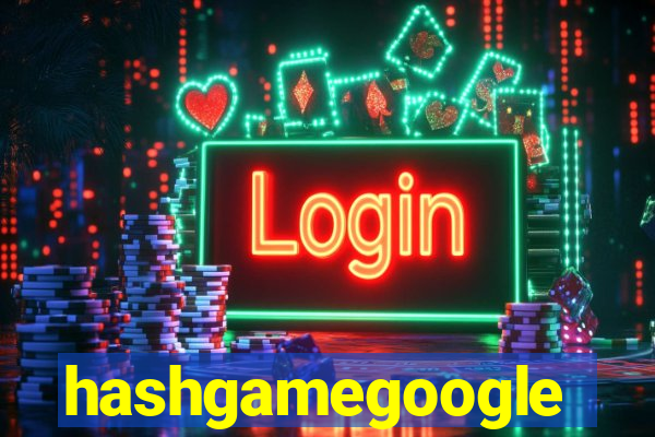 hashgamegoogle