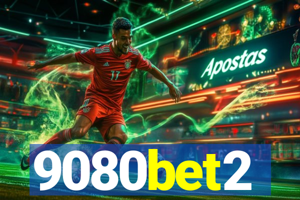 9080bet2