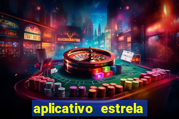 aplicativo estrela bet apk