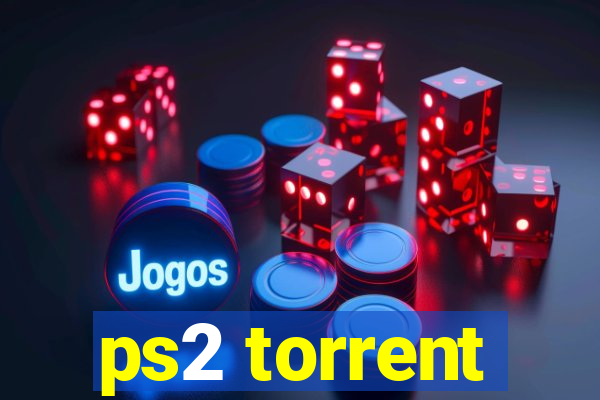 ps2 torrent