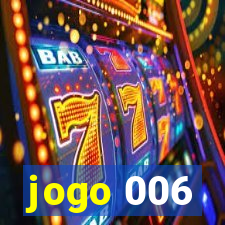 jogo 006