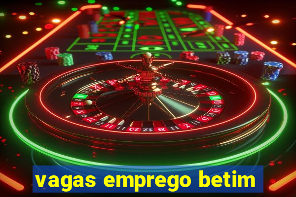 vagas emprego betim