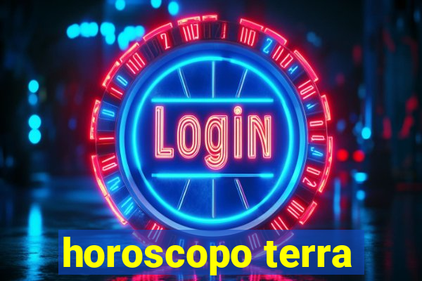 horoscopo terra