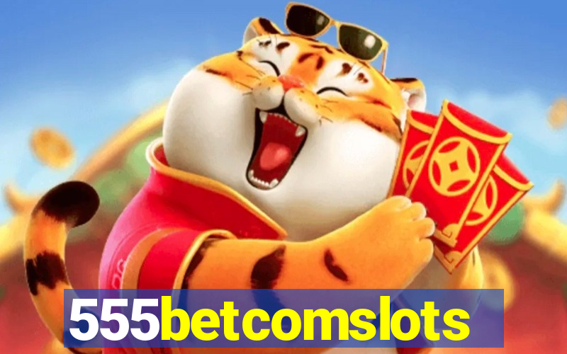 555betcomslots