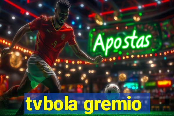 tvbola gremio