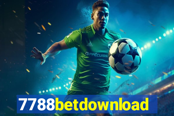 7788betdownload