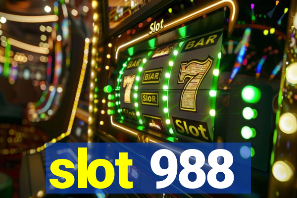 slot 988