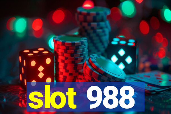 slot 988