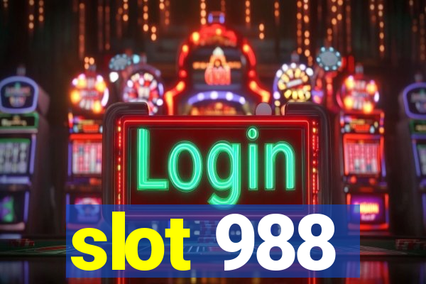 slot 988