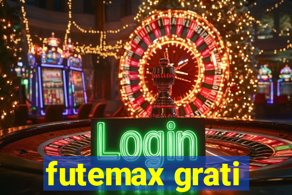 futemax grati