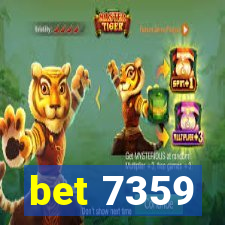 bet 7359