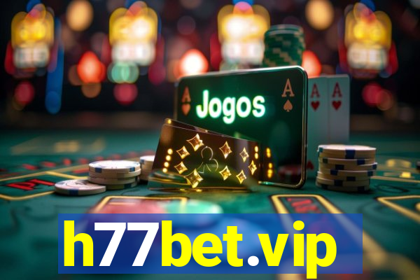 h77bet.vip