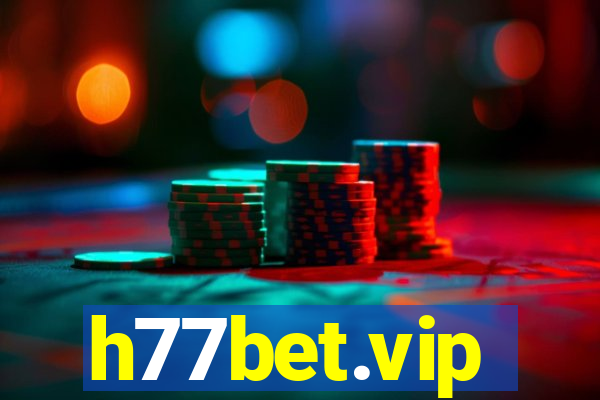 h77bet.vip