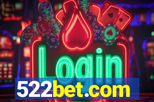 522bet.com